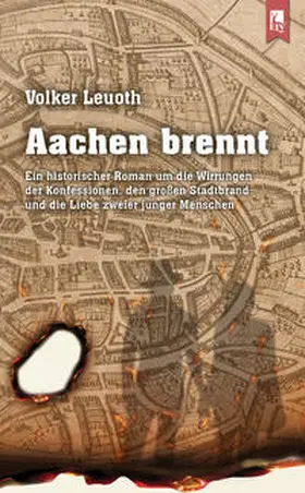 Leuoth | Aachen brennt | Buch | 978-3-96123-019-8 | www.sack.de