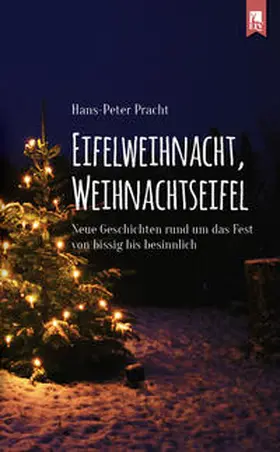Pracht | Eifelweihnacht, Weihnachtseifel | Buch | 978-3-96123-025-9 | www.sack.de
