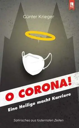 Krieger | O Corona! | Buch | 978-3-96123-033-4 | www.sack.de