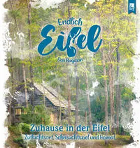 Falk / Fentroß | ENDLICH EIFEL - Band 6 | Buch | 978-3-96123-048-8 | www.sack.de