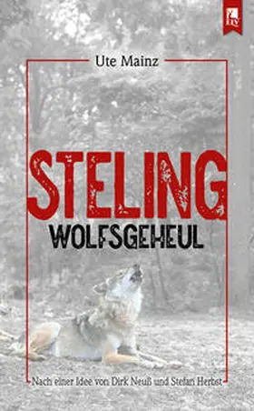 Mainz |  Steling: Wolfsgeheul | Buch |  Sack Fachmedien