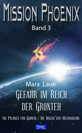 Laue |  Gefahr im Reich der Gronteh | eBook | Sack Fachmedien