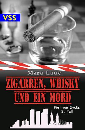 Laue |  Zigarren, Whisky und ein Mord | eBook | Sack Fachmedien