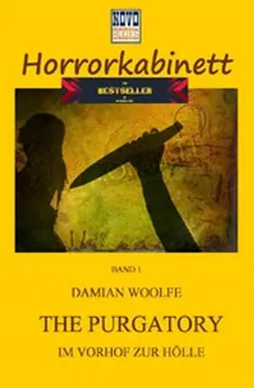 Woolfe |  The Putgatory – Im Vorhof zur Hölle | eBook | Sack Fachmedien
