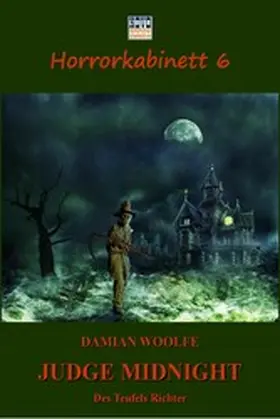 Woolfe |  Judge Midnight - Des Teufels Richter | eBook | Sack Fachmedien