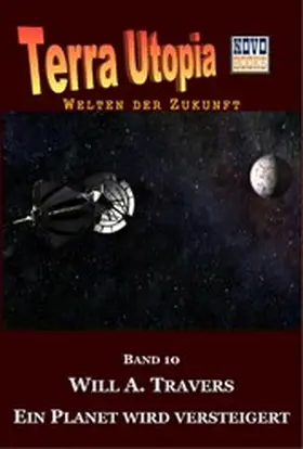 Travers |  Ein Planet wird versteigert | eBook | Sack Fachmedien