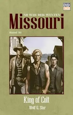 Star |  King of Colt – das hieß Terror | eBook | Sack Fachmedien