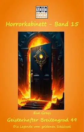 Grass / Books |  Geisterhafter Breitengrad 49 - Die Legende vom goldenen Schlüssel | eBook | Sack Fachmedien