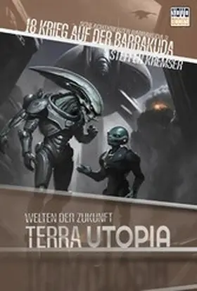 Kremser |  Schlachtkreuzer Barrakuda 3 - Krieg auf der Barrakuda | eBook | Sack Fachmedien