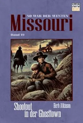 Atkinson |  Shootout in der Ghosttown | eBook | Sack Fachmedien