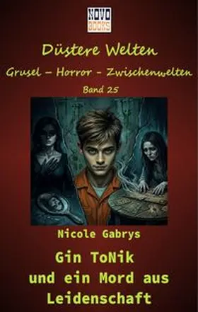Gabrys |  Gin ToNik und ein Mord aus Leidenschaft | eBook | Sack Fachmedien