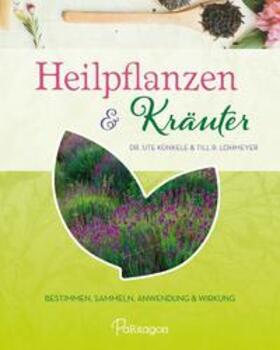 Künkele / Lohmeyer |  Heilpflanzen & Kräuter | Buch |  Sack Fachmedien