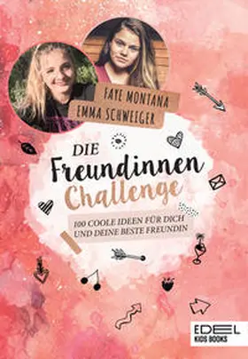 Schweiger / Montana |  Die Freundinnen-Challenge | Buch |  Sack Fachmedien