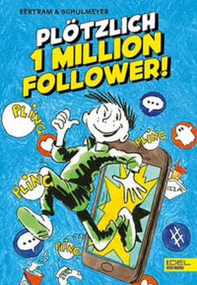 Bertram |  Plötzlich 1 Million Follower (Band 2) | Buch |  Sack Fachmedien