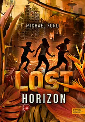 Ford | Lost Horizon (Band 2) | Buch | 978-3-96129-241-7 | www.sack.de