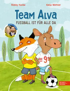 Hunke |  Team Alva - Fußball ist für alle da | Buch |  Sack Fachmedien
