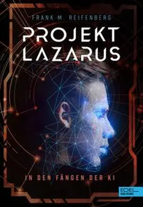 Reifenberg |  Projekt Lazarus | eBook | Sack Fachmedien