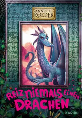 Roeder |  Reiz niemals einen Drachen (Band 2) | Buch |  Sack Fachmedien