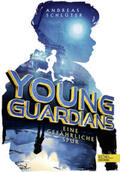 Schlüter |  Young Guardians (Band 1) - Eine gefährliche Spur | Buch |  Sack Fachmedien