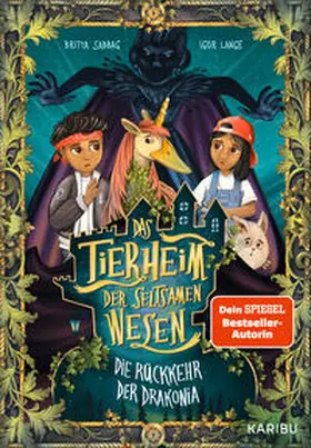 Sabbag |  Das Tierheim der seltsamen Wesen (Band 2) - Die Rückkehr der Drakonia | Buch |  Sack Fachmedien