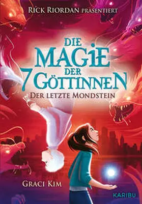 Kim |  Die Magie der 7 Göttinnen (Band 2) - Der letzte Mondstein (Rick Riordan präsentiert) | Buch |  Sack Fachmedien