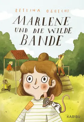 Obrecht |  Marlene und die wilde Bande | Buch |  Sack Fachmedien
