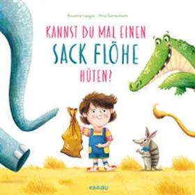 Langen |  Kannst du mal einen Sack Flöhe hüten? | Buch |  Sack Fachmedien
