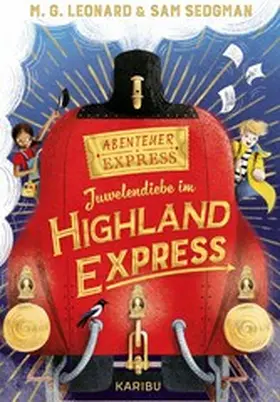 Leonard / Sedgman |  Abenteuer-Express (Band 1) - Juwelendiebe im Highland Express | eBook | Sack Fachmedien