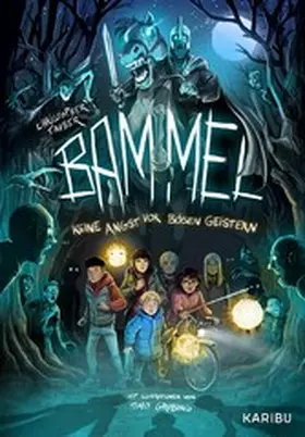 Tauber |  Bammel - Keine Angst vor bösen Geistern | eBook | Sack Fachmedien