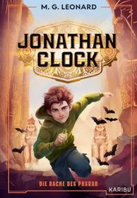 Leonard |  Jonathan Clock (Band 1) - Die Rache des Pharao | Buch |  Sack Fachmedien