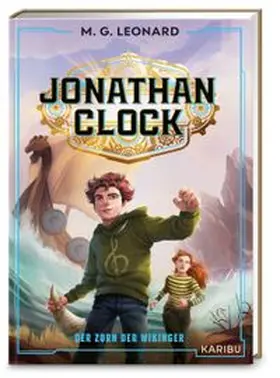 Leonard |  Jonathan Clock (Band 2) - Der Zorn der Wikinger | Buch |  Sack Fachmedien