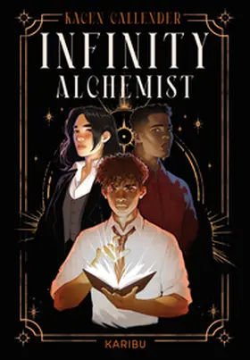 Callender |  Infinity Alchemist | Buch |  Sack Fachmedien