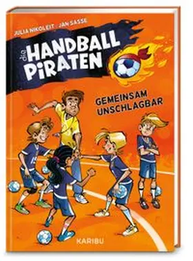 Nikoleit |  Die Handball-Piraten (Band 4) - Gemeinsam unschlagbar | Buch |  Sack Fachmedien
