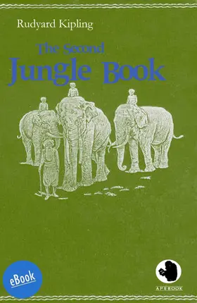 Kipling |  The Second Jungle Book | eBook | Sack Fachmedien