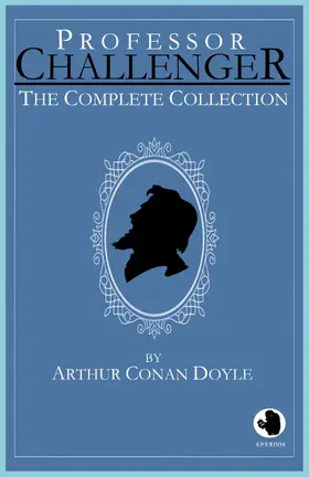 Doyle |  Professor Challenger - The Complete Collection | eBook | Sack Fachmedien