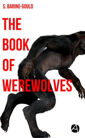 Baring-Gould |  The Book of Werewolves | eBook | Sack Fachmedien