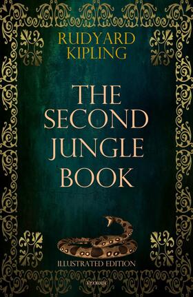 Kipling |  The Second Jungle Book (Illustrated Edition) | eBook | Sack Fachmedien