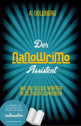 Goldberg | Der NaNoWriMo-Assistent | E-Book | sack.de