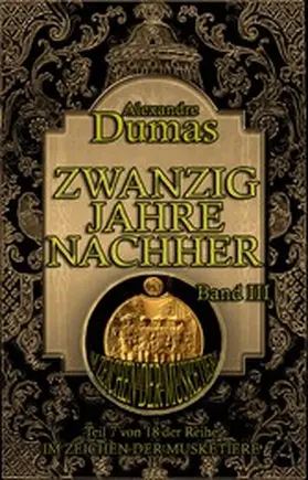 Dumas |  Zwanzig Jahre nachher. Band III | eBook | Sack Fachmedien