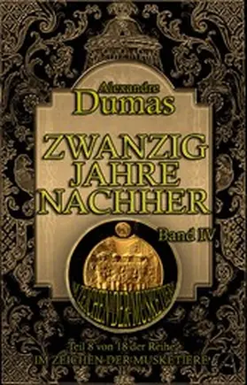 Dumas |  Zwanzig Jahre nachher. Band IV | eBook | Sack Fachmedien