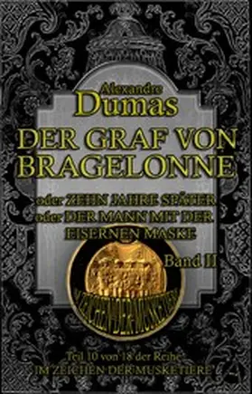 Dumas |  Der Graf von Bragelonne. Band II | eBook | Sack Fachmedien