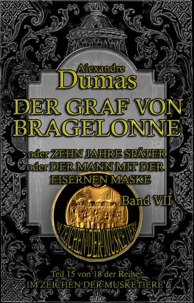 Dumas |  Der Graf von Bragelonne. Band VII | eBook | Sack Fachmedien