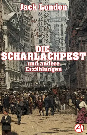 London |  Die Scharlachpest | eBook | Sack Fachmedien
