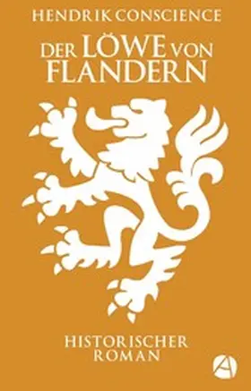 Conscience |  Der Löwe von Flandern | eBook | Sack Fachmedien