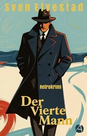 Elvestad |  Der vierte Mann | eBook | Sack Fachmedien