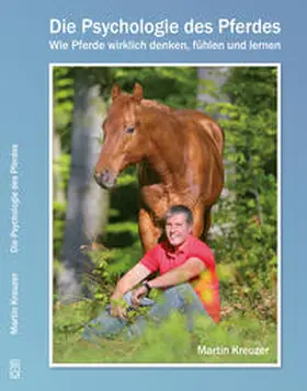 Kreuzer |  Die Psychologie des Pferdes | Buch |  Sack Fachmedien
