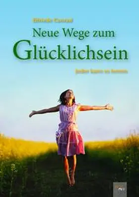 Conrad |  Neue Wege zum Glücklichsein | Buch |  Sack Fachmedien