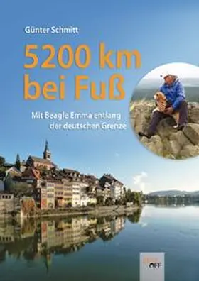 Schmitt |  5200 km bei Fuß | Buch |  Sack Fachmedien