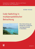 Vesga |  Code-Switching in multiperspektivischer Betrachtung | Buch |  Sack Fachmedien