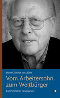 van Allen / Wagner |  Vom Arbeitersohn zum Weltbürger | Buch |  Sack Fachmedien